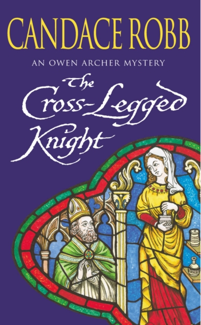 Coperta cărții 'Cross Legged Knight - Candace Robb'
