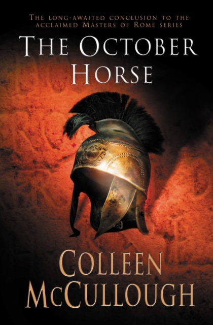 October Horse - Colleen Mccullough