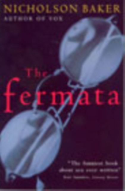 Fermata - Nicholson Baker