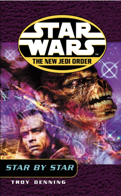 Star Wars: The New Jedi Order - Star By Star - Troy Denning