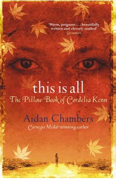 Coperta cărții 'This Is All - Aidan Chambers'
