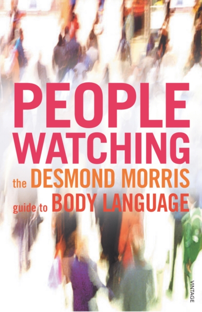 Peoplewatching - Desmond Morris