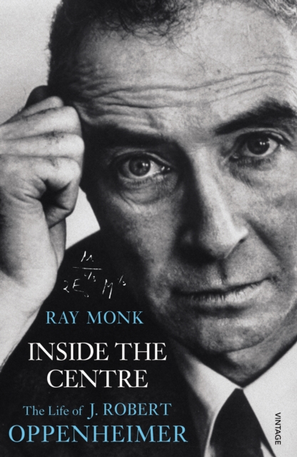 Inside The Centre - Ray Monk