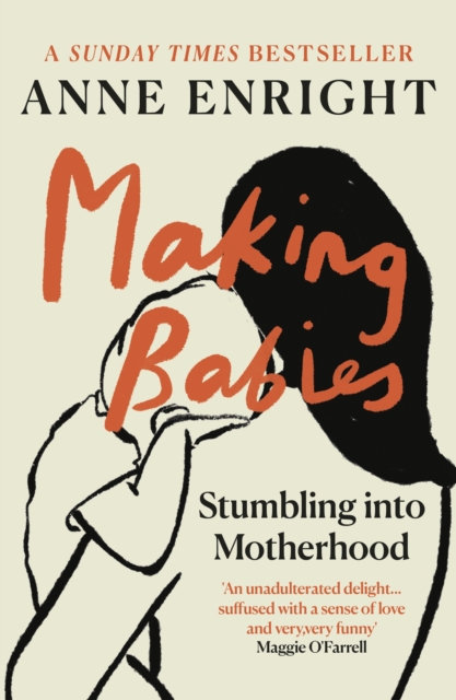 Making Babies - Anne Enright