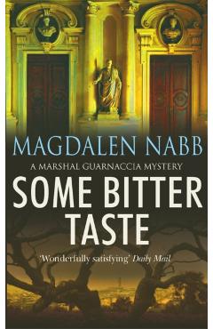 Coperta cărții 'Some Bitter Taste - Magdalen Nabb'