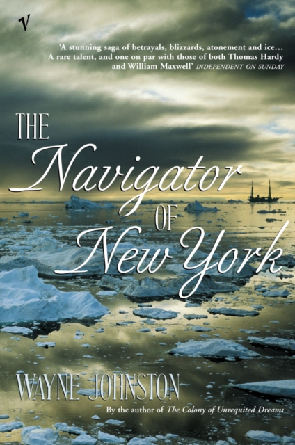 Navigator Of New York - Wayne Johnston