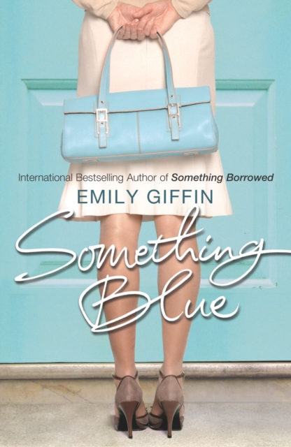 Something Blue - Emily Giffin