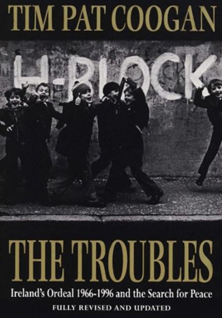 Troubles - Tim Pat Coogan