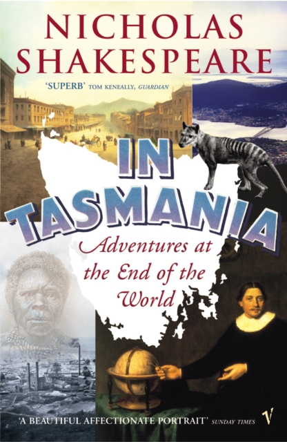 Coperta cărții 'In Tasmania - Nicholas Shakespeare'