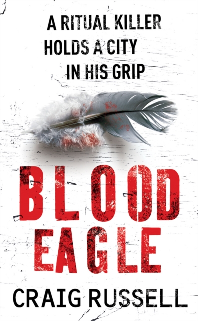 Blood Eagle - Craig Russell