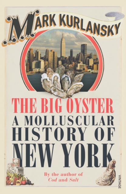 Big Oyster - Mark Kurlansky