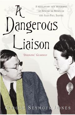Coperta cărții 'Dangerous Liaison - Carole Seymour-jones'