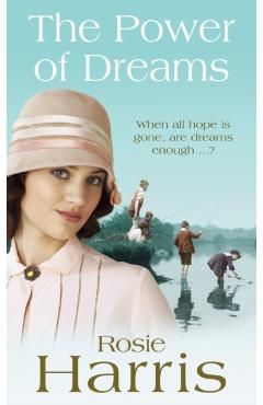 Coperta cărții 'Power of Dreams - Rosie Harris'