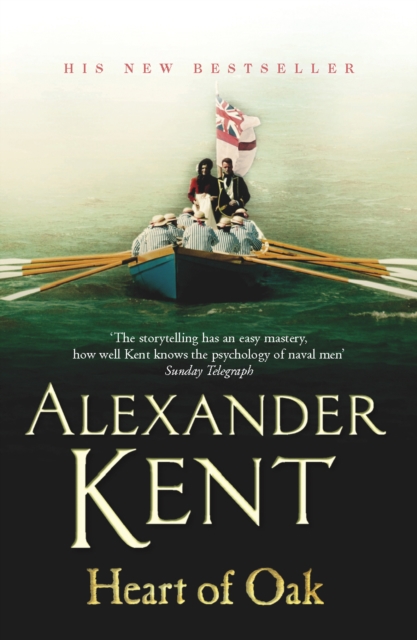 Heart Of Oak - Alexander Kent