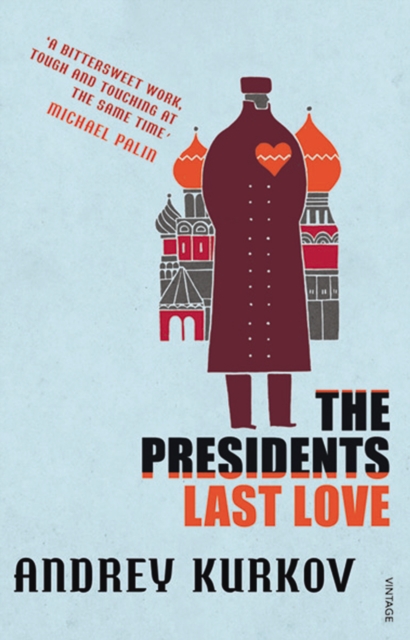 President's Last Love - Andrey Kurkov