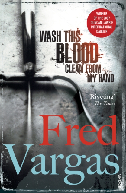 Wash This Blood Clean From My Hand - Fred Vargas