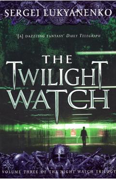 Coperta cărții 'Twilight Watch - Sergei Lukyanenko'