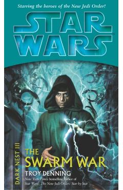 Coperta cărții 'Star Wars: Dark Nest III: The Swarm War - Troy Denning'