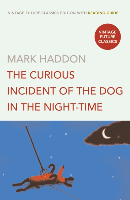 Curious Incident of the Dog in the Night-time - Mark Haddon