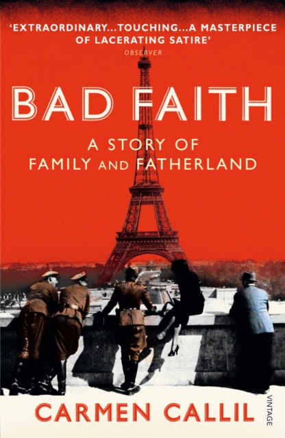 Bad Faith - Carmen Callil