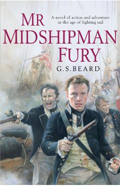Coperta cărții 'Mr Midshipman Fury - G.s. Beard'