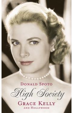 Coperta cărții 'High Society - Donald Spoto'