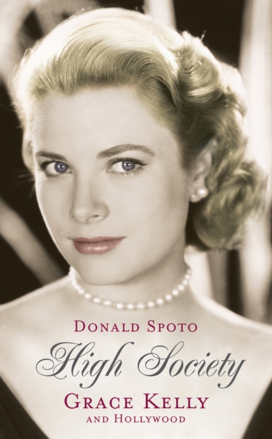 High Society - Donald Spoto