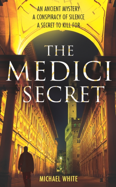 Medici Secret - Michael White