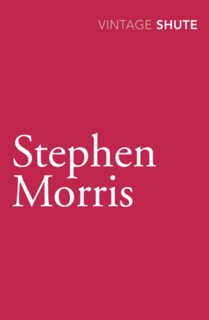 Coperta cărții 'Stephen Morris - Nevil Shute'