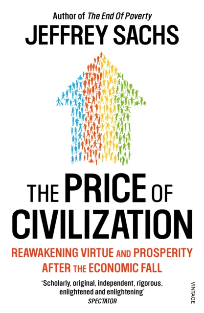 Price of Civilization - Jeffrey Sachs