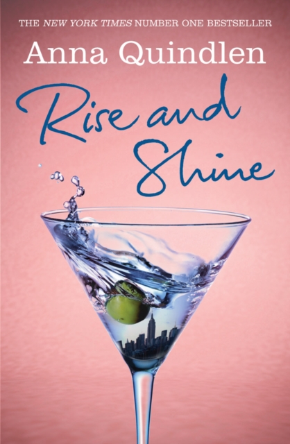 Coperta cărții 'Rise and Shine - Anna Quindlen'