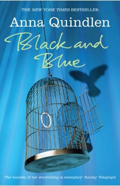Coperta cărții 'Black And Blue - Anna Quindlen'