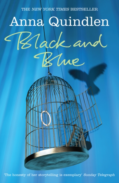 Coperta cărții 'Black And Blue - Anna Quindlen'