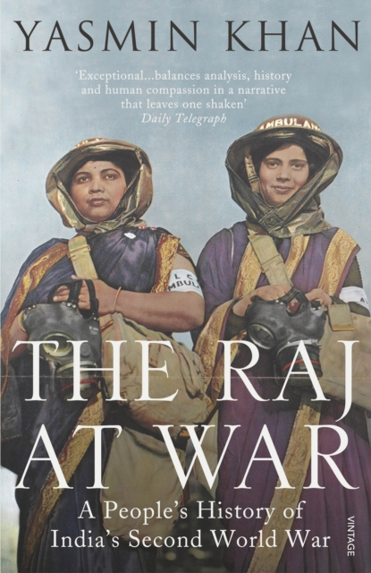 Raj at War - Yasmin Khan