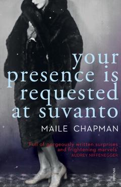 Coperta cărții 'Your Presence is Requested at Suvanto - Maile Chapman'