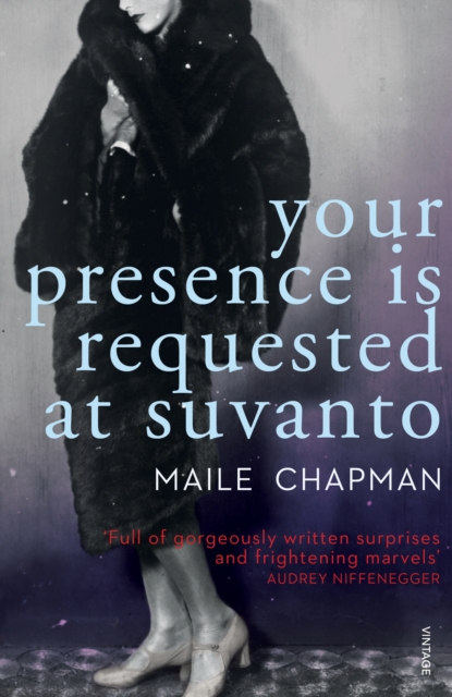 Coperta cărții 'Your Presence is Requested at Suvanto - Maile Chapman'
