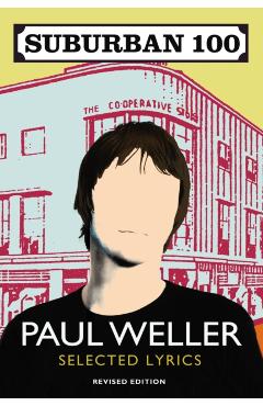 Coperta cărții 'Suburban 100 - Paul Weller'