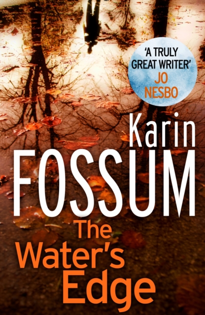 Water's Edge - Karin Fossum