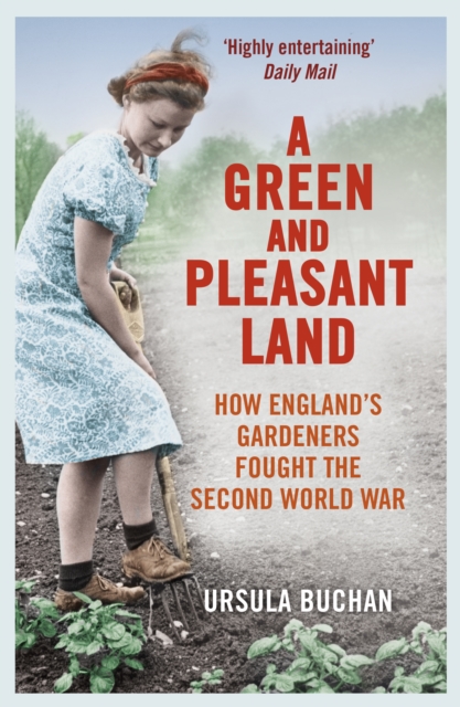 Green and Pleasant Land - Ursula Buchan