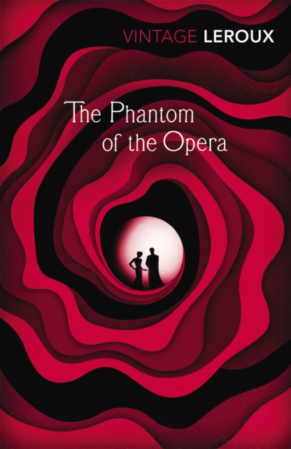 Phantom of the Opera - Gaston Leroux