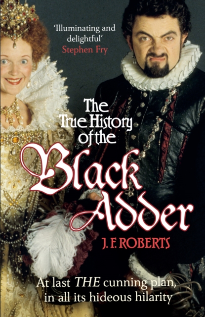 True History of the Blackadder - J. F. Roberts