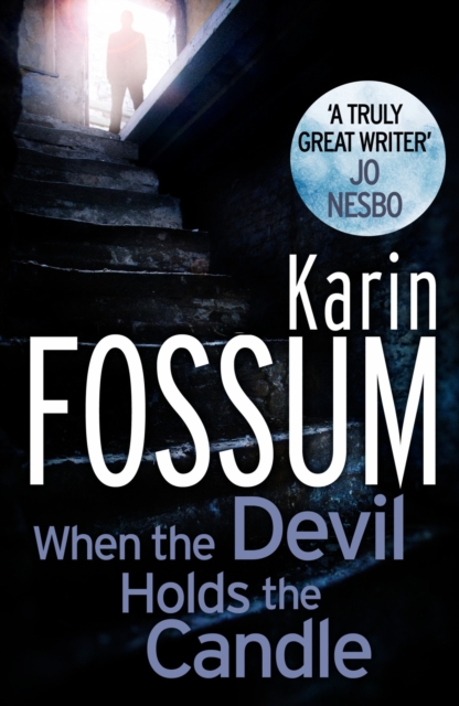 When the Devil Holds the Candle - Karin Fossum