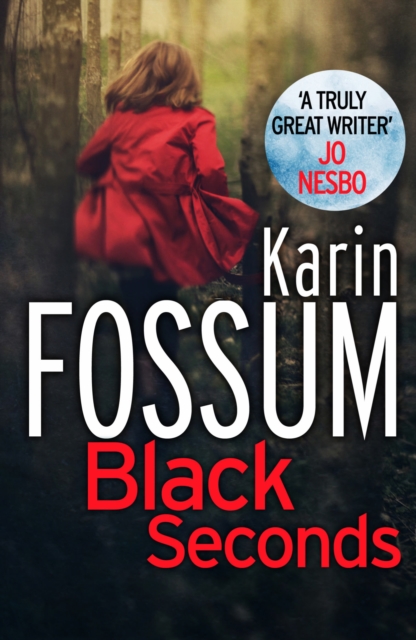 Black Seconds - Karin Fossum