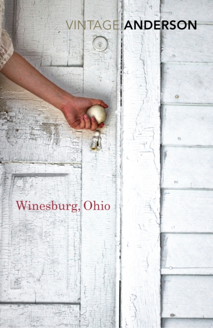 Winesburg, Ohio - Sherwood Anderson