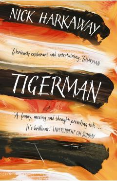 Coperta cărții 'Tigerman - Nick Harkaway'