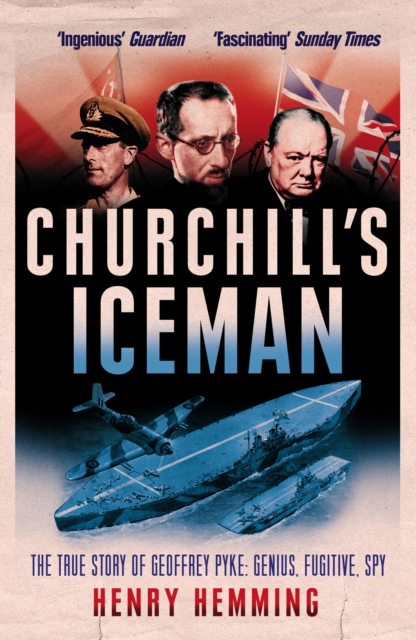 Churchill's Iceman - Henry Hemming