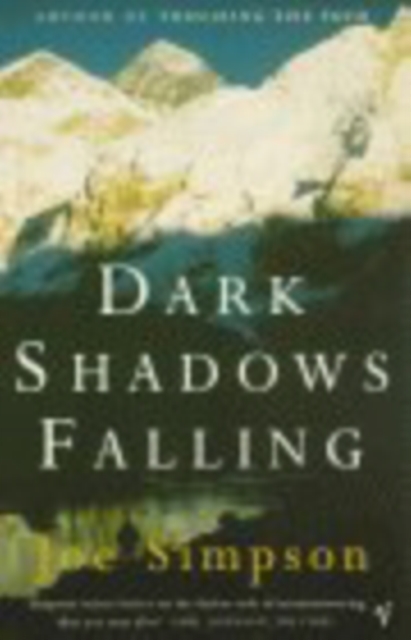 Coperta cărții 'Dark Shadows Falling - Joe Simpson'