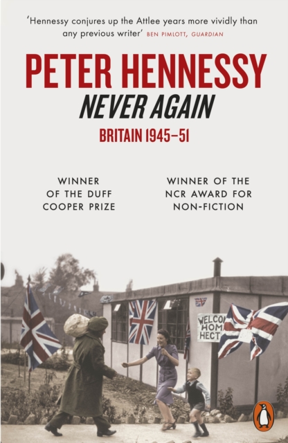 Never Again - Peter Hennessy