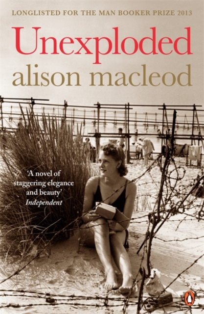 Unexploded - Alison Macleod