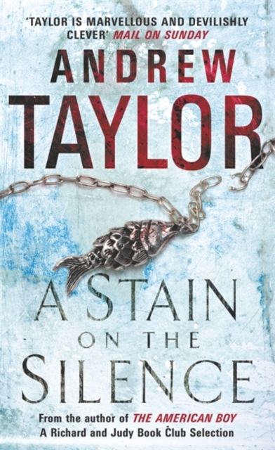 Stain on the Silence - Andrew Taylor